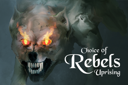 Choice of Rebels: Uprising