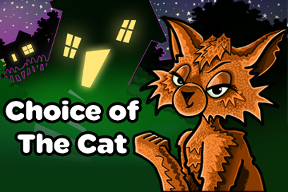 Choice of the Cat