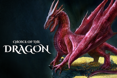 Choice of the Dragon