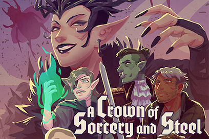 A Crown of Sorcery and Steel