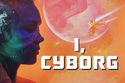 I, Cyborg